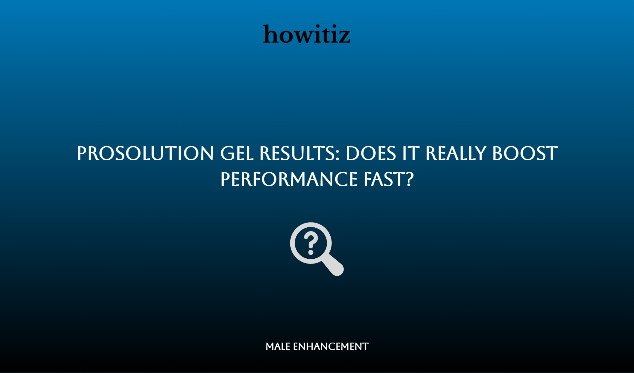Prosolution Gel Results: Does It Really Boost Performance Fast?