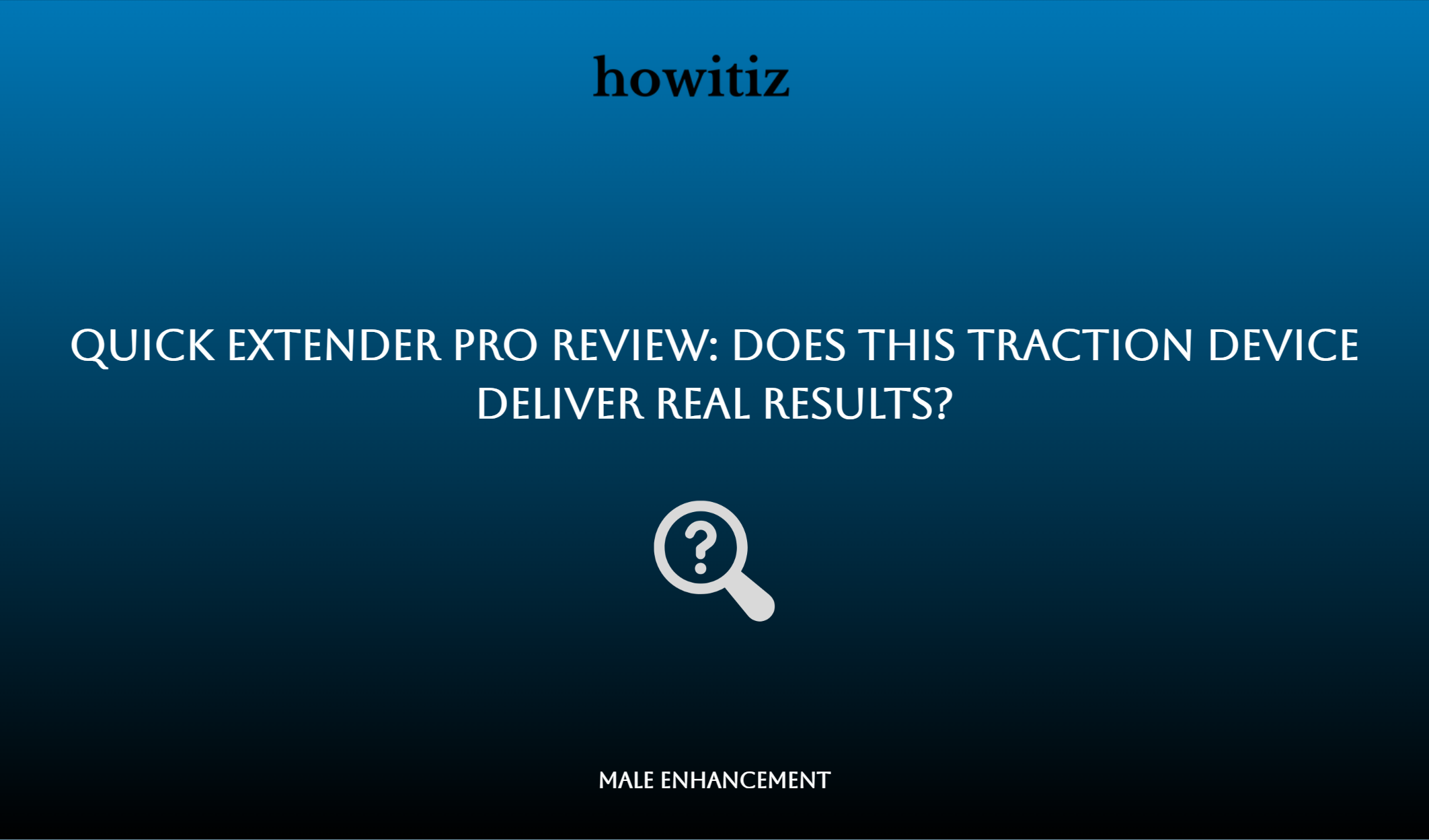 Quick Extender Pro Review: Does This Traction Device Deliver Real Results?