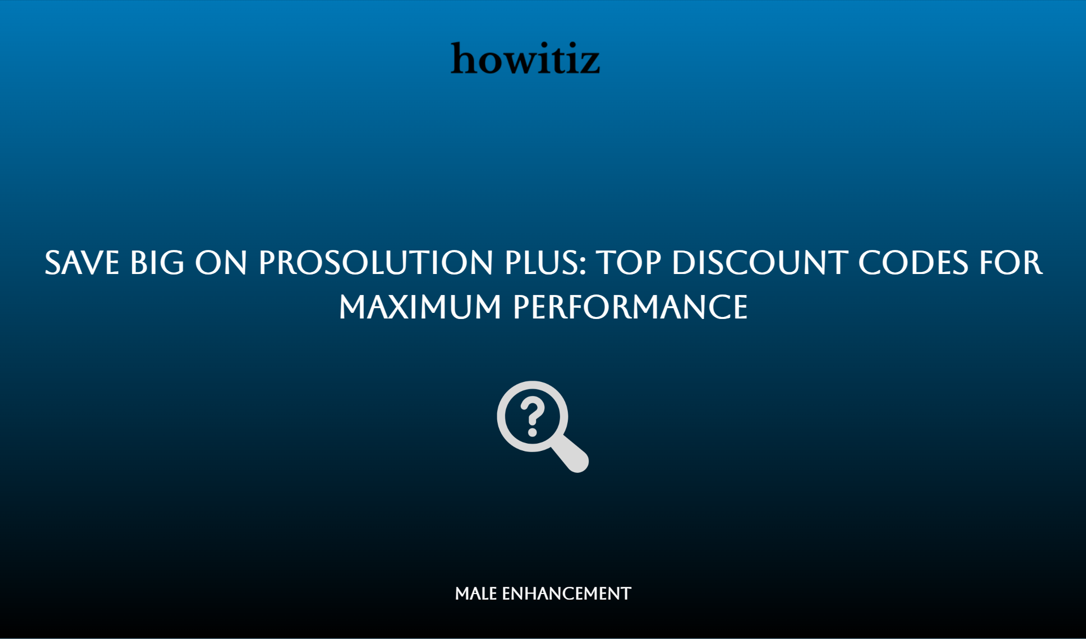 Save Big On Prosolution Plus: Top Discount Codes For Maximum Performance