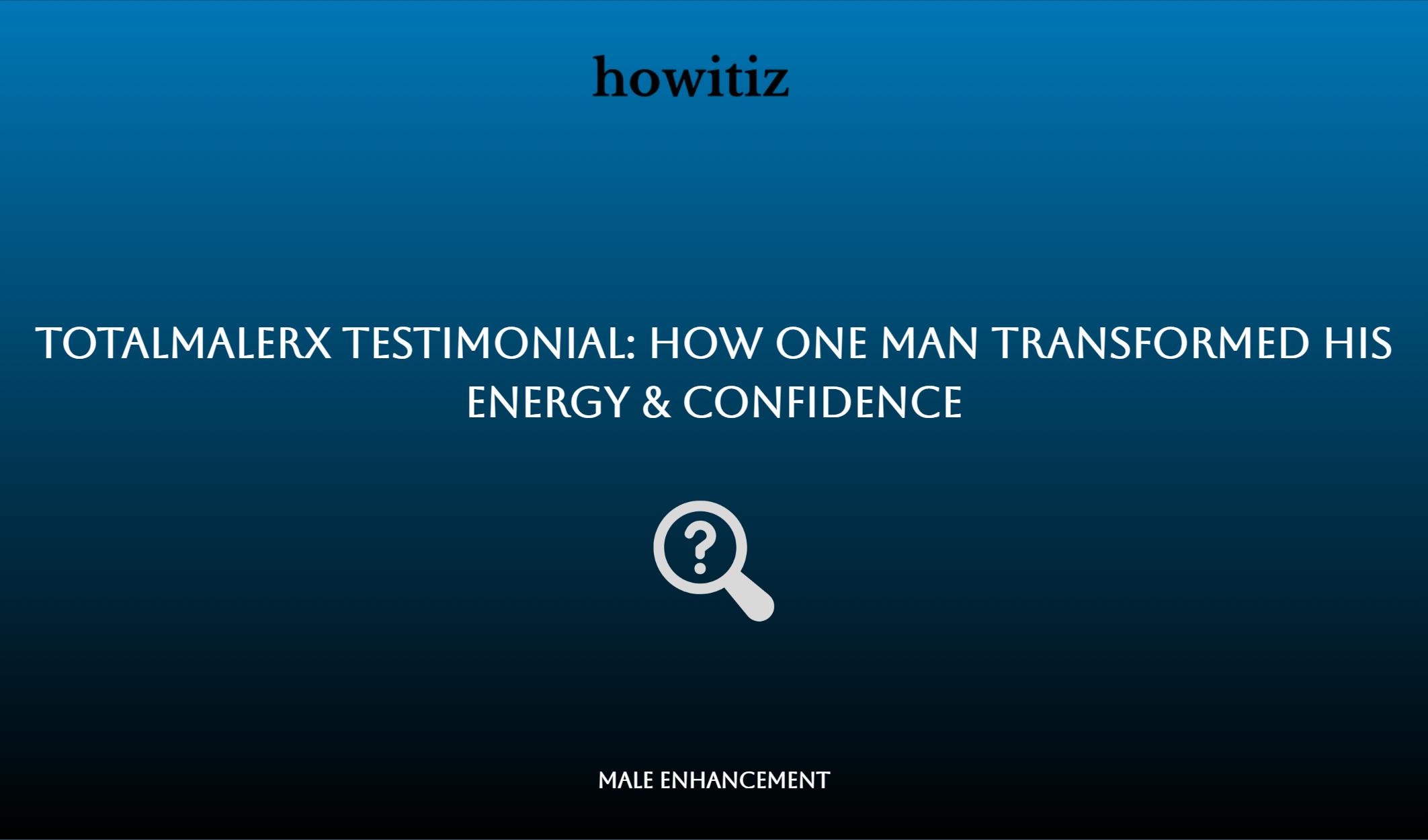 Totalmalerx Testimonial: How One Man Transformed His Energy & Confidence